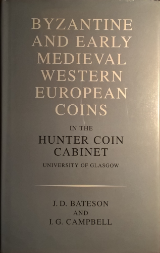 Byzantine and early medieval western european coins in the Hunter Coin cabinet University of Glasgow.